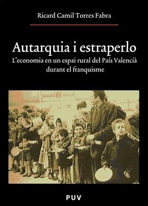 Autarquia i estraperlo | 9788437062990 | Torres Fabra, Ricard Camil | Llibres.cat | Llibreria online en català | La Impossible Llibreters Barcelona