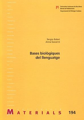 Bases Biològiques del Llenguatge | 9788449025136 | Balari, Sergio;Gavarró, Anna | Llibres.cat | Llibreria online en català | La Impossible Llibreters Barcelona