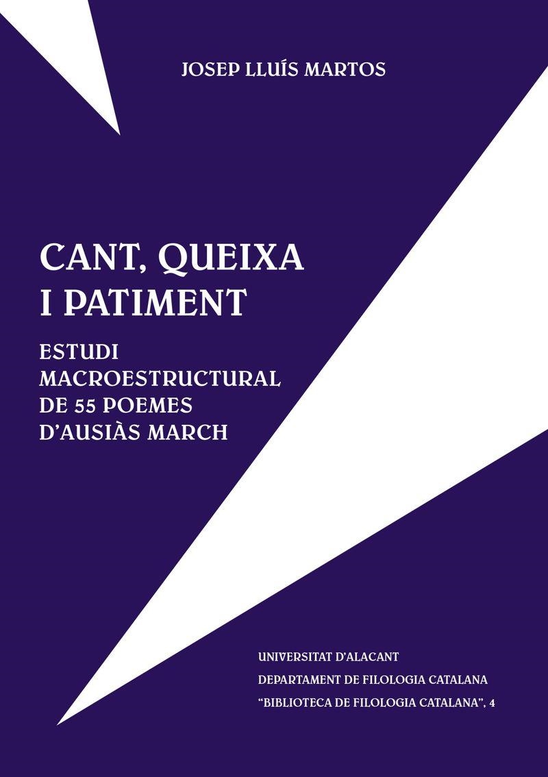 Cant, queixa i patiment. Estudi macroestructural de 55 poemes d'AusiÃ s March | 9788479083366 | Martos i Sánchez, J. L. | Llibres.cat | Llibreria online en català | La Impossible Llibreters Barcelona