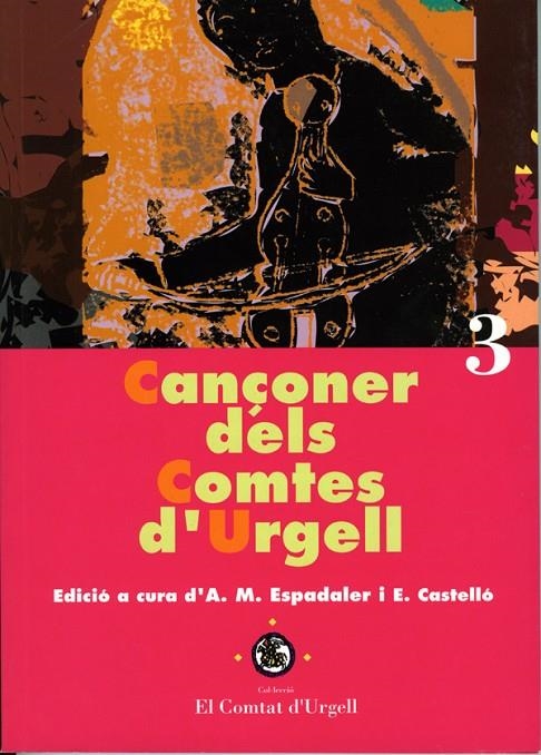 Cançoner dels comtes d'Urgell. | 9788484090137 | Varios autores | Llibres.cat | Llibreria online en català | La Impossible Llibreters Barcelona