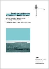 Canvis socioambientals a l'Alt EmpordÃ  (1950-2000) | 9788484581994 | Ribas Palom, Anna | Llibres.cat | Llibreria online en català | La Impossible Llibreters Barcelona