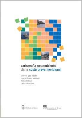 Cartografia geoambiental de la Costa Brava Meridional | 9788484582380 | Geis Nielsen, Christian;y otros | Llibres.cat | Llibreria online en català | La Impossible Llibreters Barcelona