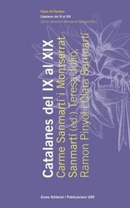 Catalanes del IX al XIX | 9788497663830 | M. Carmen Sanmartí Roset;María Teresa Julio Giménez;Clara Sanmartí Esteban;Montserrat Sanmartí Roset | Llibres.cat | Llibreria online en català | La Impossible Llibreters Barcelona