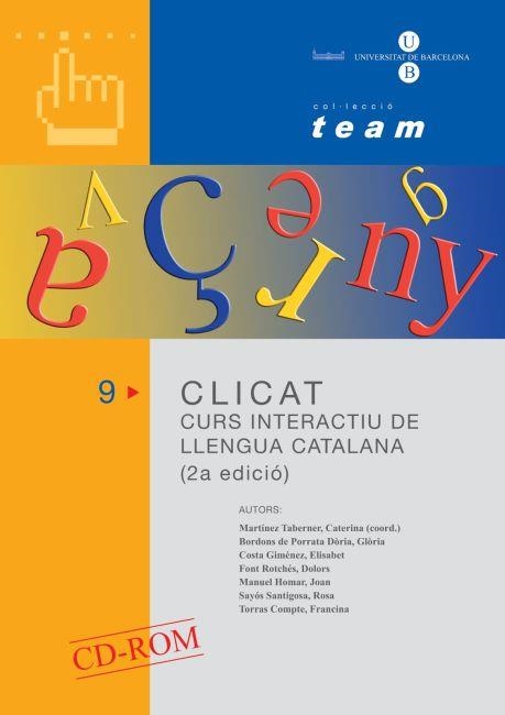 Clicat. Curs interactiu de llengua catalana  CD-ROM | 9788447528141 | Martínez i Taberner, Caterina | Llibres.cat | Llibreria online en català | La Impossible Llibreters Barcelona