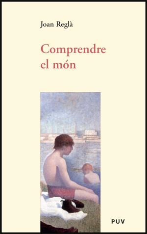 Comprendre el món | 9788437064376 | ReglÃ , Joan | Llibres.cat | Llibreria online en català | La Impossible Llibreters Barcelona