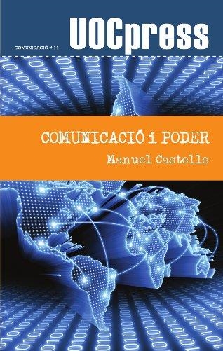 Comunicació i poder | 9788497888561 | Castells, Manuel | Llibres.cat | Llibreria online en català | La Impossible Llibreters Barcelona