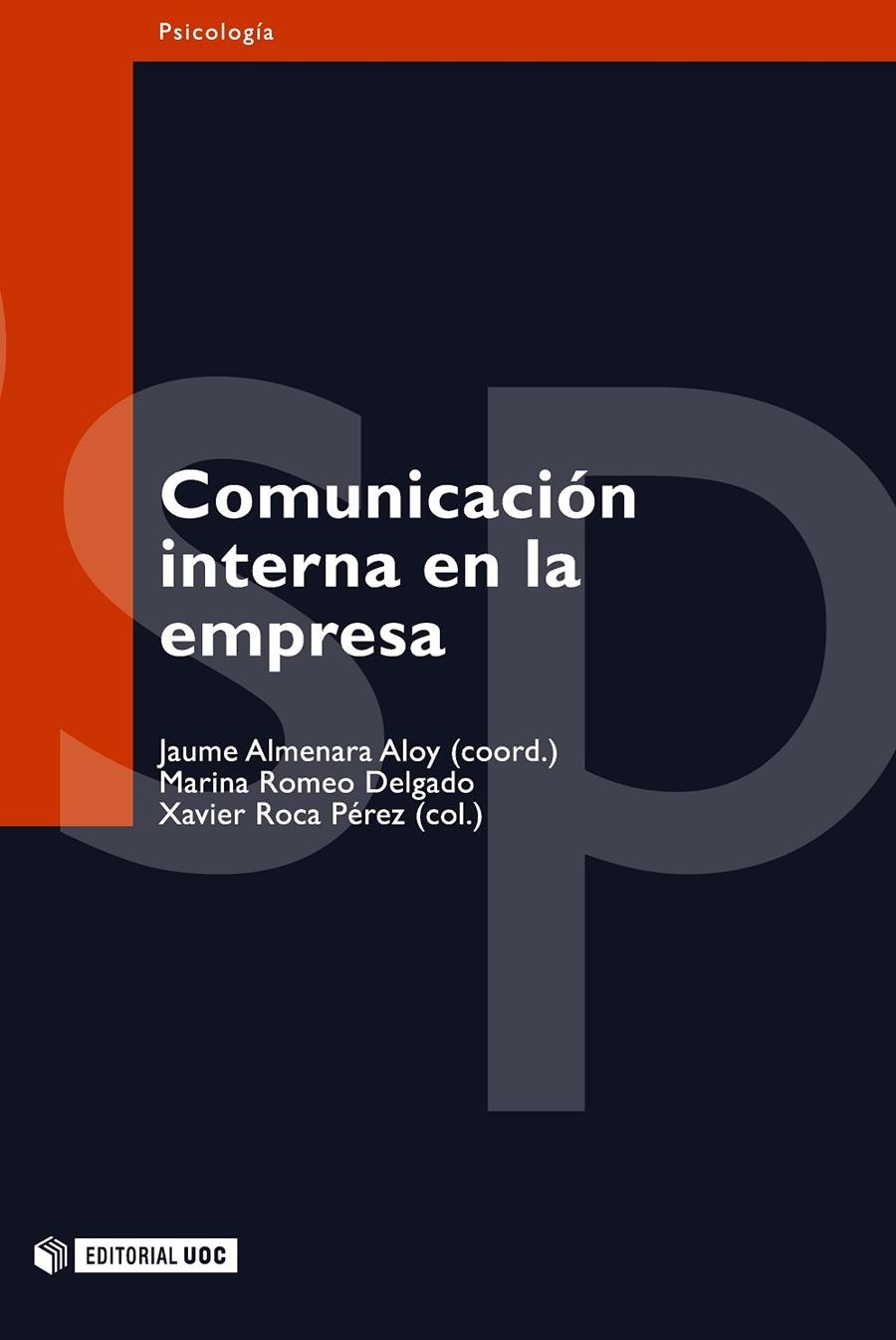 Comunicación interna en la empresa | 9788497881593 | Almenara Aloy, Jaume;Romeo Delgado, Marina;Roca Pérez, Xavier | Llibres.cat | Llibreria online en català | La Impossible Llibreters Barcelona