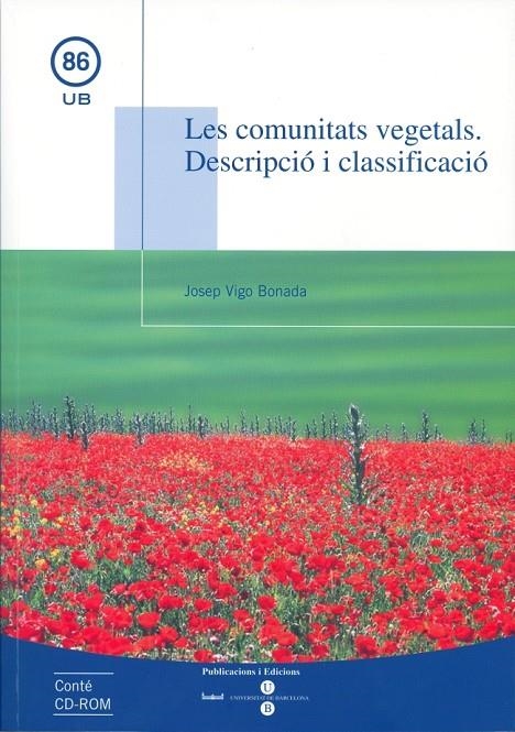 Comunitats vegetals, Les. Descripció i classificació + CD Rom | 9788447528912 | Vigo Bonada, Josep | Llibres.cat | Llibreria online en català | La Impossible Llibreters Barcelona