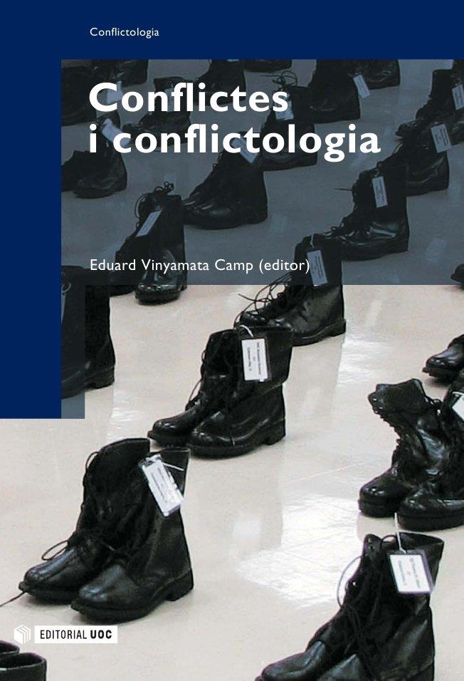 Conflictes i conflictologia | 9788497887038 | Vinyamata Camp, Eduard | Llibres.cat | Llibreria online en català | La Impossible Llibreters Barcelona