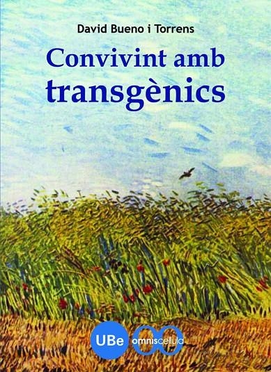 Convivint amb transgènics | 9788447533039 | Bueno i Torrens, David | Llibres.cat | Llibreria online en català | La Impossible Llibreters Barcelona