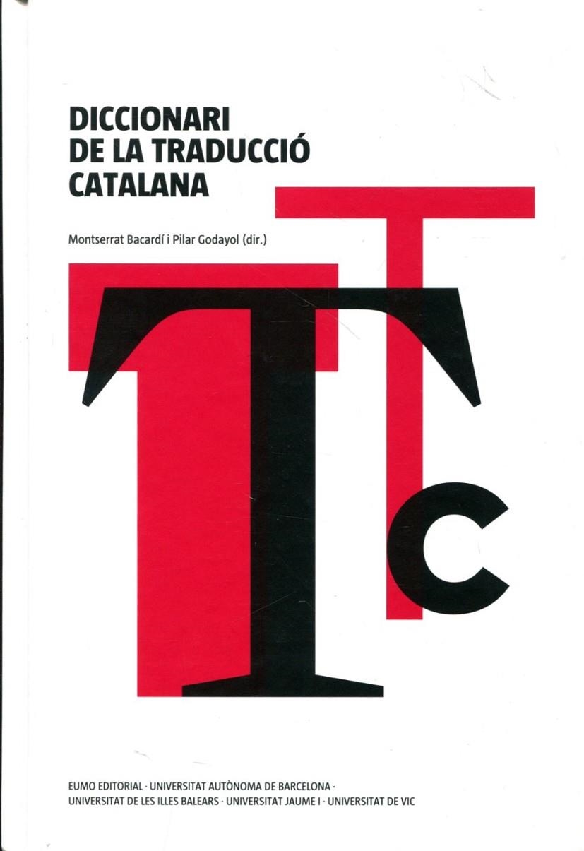 Diccionari de la traducció catalana | 9788497663960 | Maria Pilar Godayol Nogué;Montserrat Bacardí Tomás | Llibres.cat | Llibreria online en català | La Impossible Llibreters Barcelona