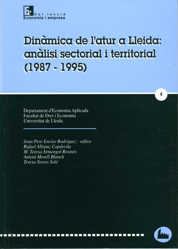 DinÃ mica de l'atur a Lleida: anÃ lisi sectorial i territorial (1987-1995). | 9788489727014 | Varios autores | Llibres.cat | Llibreria online en català | La Impossible Llibreters Barcelona