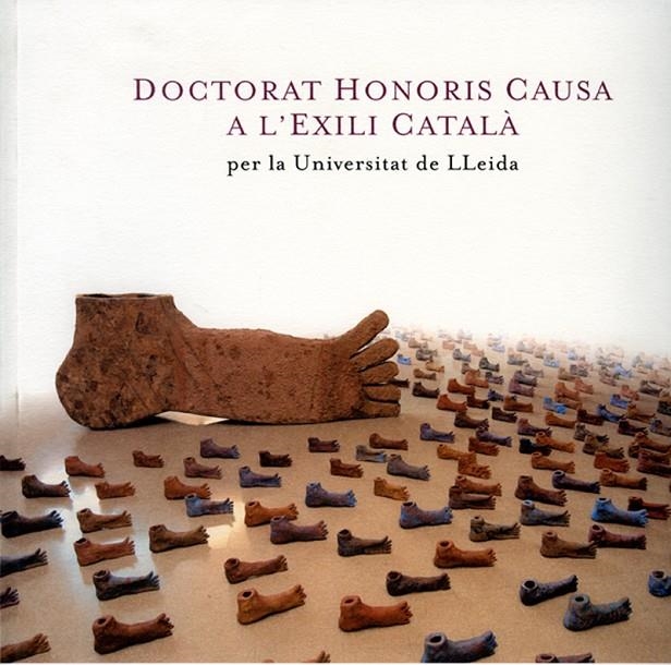 Doctorat Honoris Causa a l'Exili CatalÃ . | 9788484099642 | Varios autores | Llibres.cat | Llibreria online en català | La Impossible Llibreters Barcelona