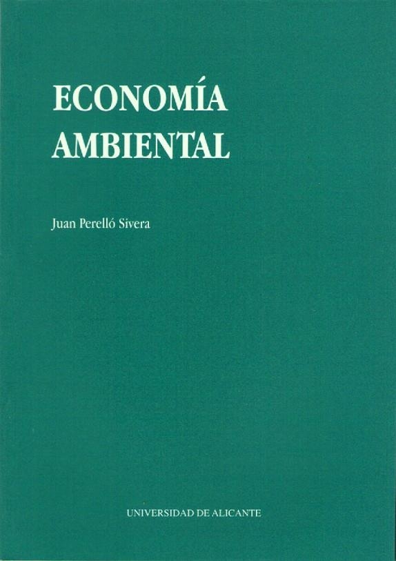 Economía ambiental | 9788479082697 | Perelló Sivera, J. | Llibres.cat | Llibreria online en català | La Impossible Llibreters Barcelona