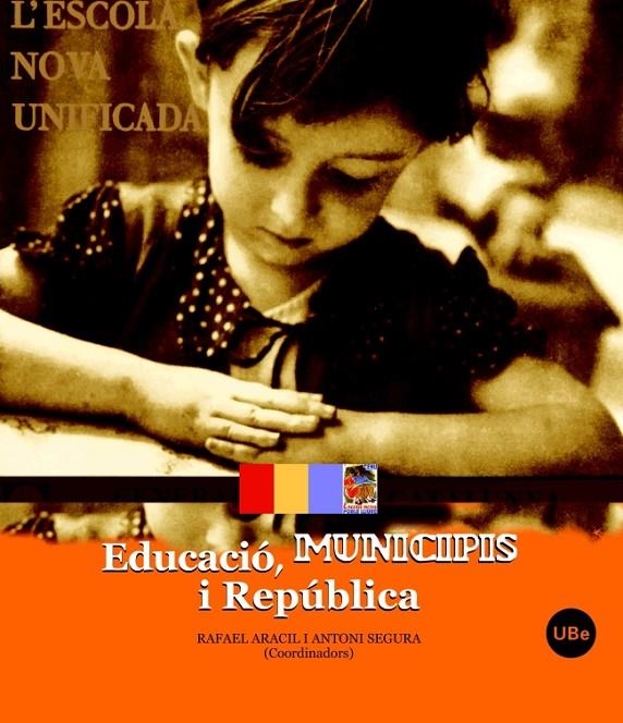 Educació, MUNICIPIS i República | 9788447531219 | Segura i Mas, Antoni;Aracil Martí, Rafael | Llibres.cat | Llibreria online en català | La Impossible Llibreters Barcelona