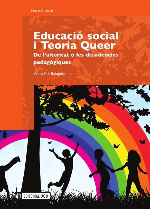 Educació social i Teoria Queer | 9788497888233 | Pié Balaguer, Asun | Llibres.cat | Llibreria online en català | La Impossible Llibreters Barcelona