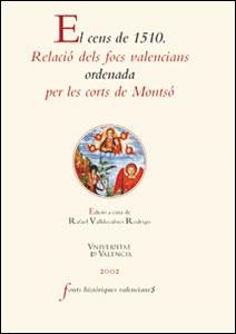 El cens de 1510. Relació dels focs valencians ordenada per les corts de Montsó | 9788437053592 | Varios autores | Llibres.cat | Llibreria online en català | La Impossible Llibreters Barcelona