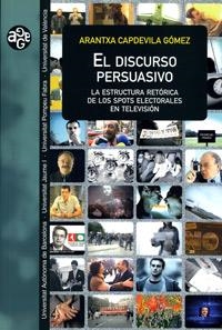 El discurso persuasivo | 9788437059952 | Capdevila Gómez, Arantxa | Llibres.cat | Llibreria online en català | La Impossible Llibreters Barcelona