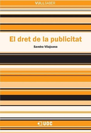 El dret de la publicitat | 9788497888431 | Vilajoana Alejandre, Sandra | Llibres.cat | Llibreria online en català | La Impossible Llibreters Barcelona