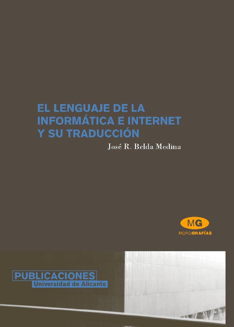 El lenguaje de la informática e internet y su traducción | 9788479087043 | Belda Medina, J. R. | Llibres.cat | Llibreria online en català | La Impossible Llibreters Barcelona