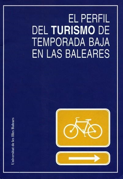 El perfil del turismo de temporada baja | 9788476328750 | Varios autores | Llibres.cat | Llibreria online en català | La Impossible Llibreters Barcelona