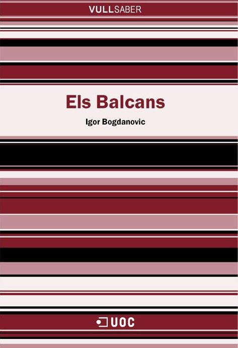 Els Balcans | 9788497883306 | Bogdanovic, Igor | Llibres.cat | Llibreria online en català | La Impossible Llibreters Barcelona