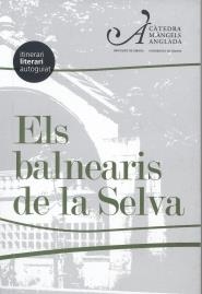 Els balnearis de la Selva | 9788484583974 | NarcÃ­s Figueras Capdevila, Francesca Romana Uccella; MariÃ ngela Vilallonga Vives; | Llibres.cat | Llibreria online en català | La Impossible Llibreters Barcelona