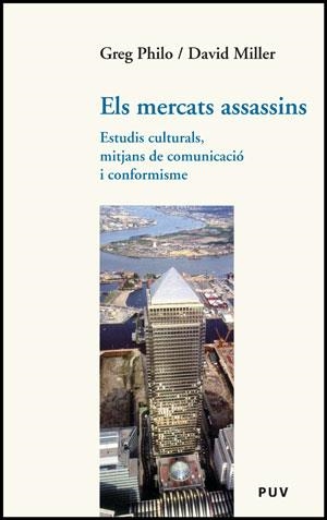 Els mercats assassins | 9788437074160 | Miller, David;Philo, Greg | Llibres.cat | Llibreria online en català | La Impossible Llibreters Barcelona