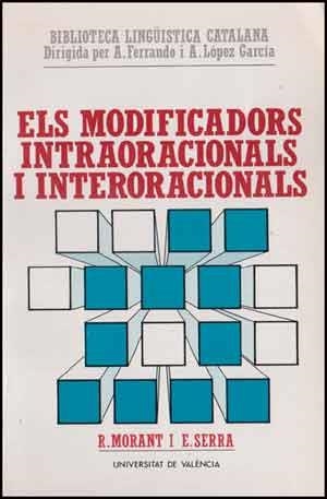 Els modificadors intraoracionals i interoracionals | 9788437002842 | Morant Marco, Ricard;Serra Alegre, Enric | Llibres.cat | Llibreria online en català | La Impossible Llibreters Barcelona