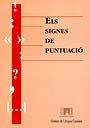 Els signes de puntuació | 9788449004667 | Riera i Riera, Manel;Estella Clota, Marta;Gabinet de Llengua Catalana de la UAB | Llibres.cat | Llibreria online en català | La Impossible Llibreters Barcelona