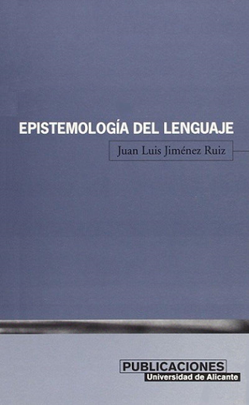 Epistemología del lenguaje | 9788479085315 | Jiménez Ruiz, J. L. | Llibres.cat | Llibreria online en català | La Impossible Llibreters Barcelona