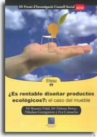 ¿Es rentable diseñar productos ecológicos? El caso del mueble | 9788480214032 | Bovea Edo, María Dolores;Camacho Cuena, Eva;Vidal Nadal, María Rosario | Llibres.cat | Llibreria online en català | La Impossible Llibreters Barcelona