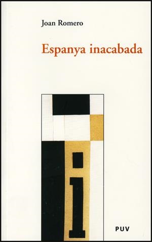 Espanya inacabada | 9788437063355 | Romero González, Joan | Llibres.cat | Llibreria online en català | La Impossible Llibreters Barcelona