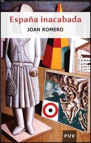 España inacabada | 9788437064444 | Romero González, Joan | Llibres.cat | Llibreria online en català | La Impossible Llibreters Barcelona