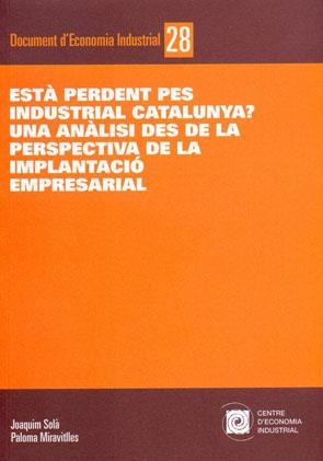 EstÃ  perdent pes industrial Catalunya? | 9788493320898 | SolÃ , Joaquim;Miravitlles, Paloma | Llibres.cat | Llibreria online en català | La Impossible Llibreters Barcelona