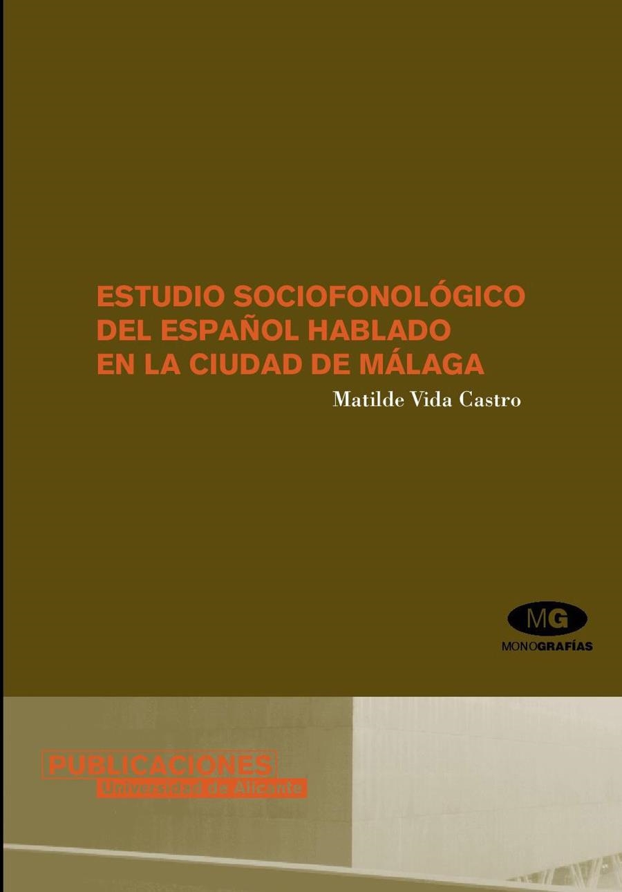 Estudio sociofonológico del español hablado en la ciudad de Málaga | 9788479087920 | Vida Castro, Matilde | Llibres.cat | Llibreria online en català | La Impossible Llibreters Barcelona