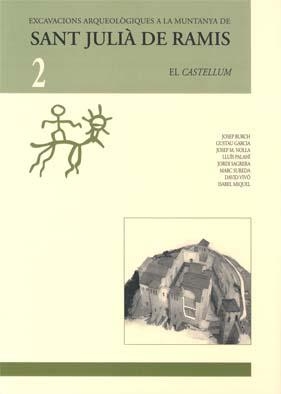 Excavacions arqueolÃ²giques de la muntanya de Sant JuliÃ  de Ramis | 9788484582427 | Varios autores | Llibres.cat | Llibreria online en català | La Impossible Llibreters Barcelona