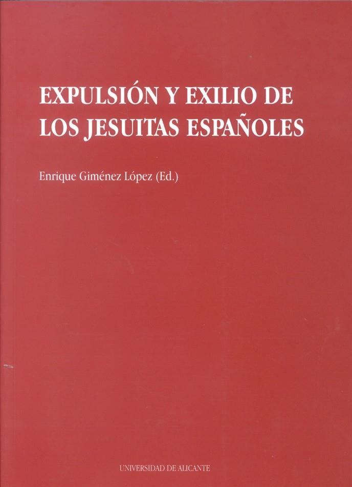 Expulsión y exilio de los jesuitas españoles | 9788479083298 | Giménez López, E. | Llibres.cat | Llibreria online en català | La Impossible Llibreters Barcelona