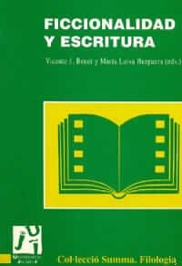 Ficcionalidad y escritura | 9788480210461 | Benet Ferrando, Vicente José et. al. | Llibres.cat | Llibreria online en català | La Impossible Llibreters Barcelona