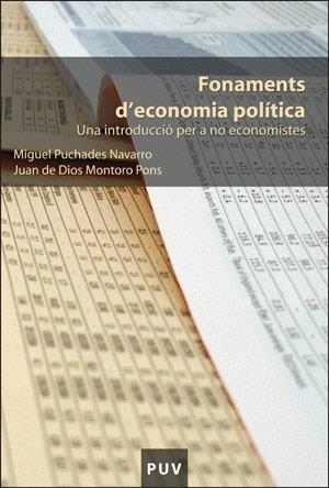 Fonaments d'economia política | 9788437062907 | Montoro Pons, Juan de Dios;Puchades Navarro, Miguel | Llibres.cat | Llibreria online en català | La Impossible Llibreters Barcelona