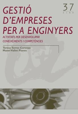 Gestió d'empreses per enginyers | 9788484240778 | Torres, Teresa;Vallet, Manel | Llibres.cat | Llibreria online en català | La Impossible Llibreters Barcelona