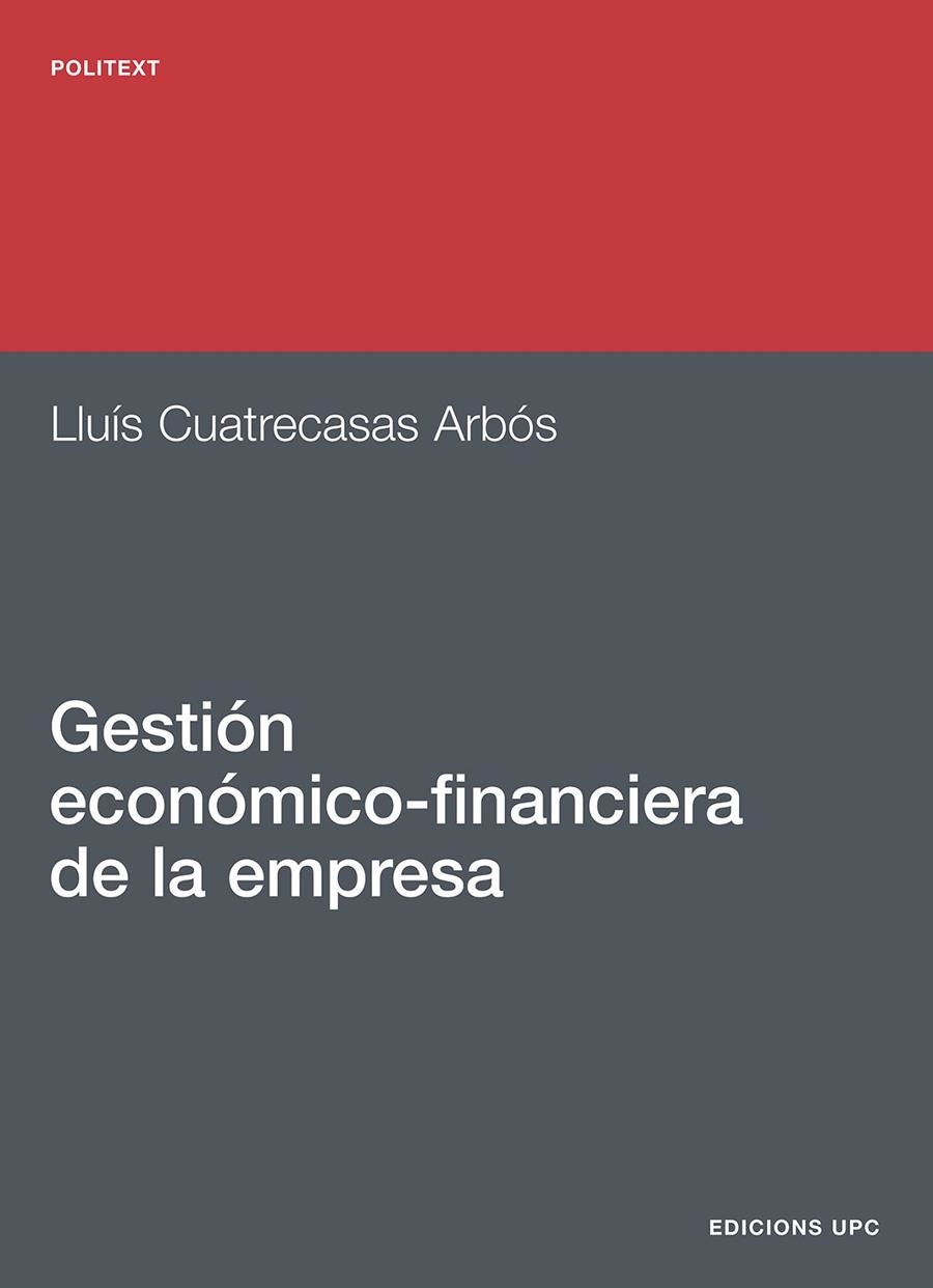 Gestión económico-financiera de la empresa | 9788483011669 | Cuatrecasas Arbós, Lluís | Llibres.cat | Llibreria online en català | La Impossible Llibreters Barcelona