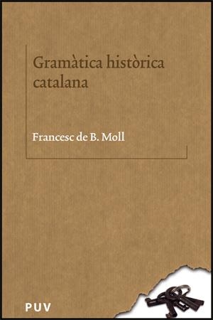 GramÃ tica histÃ²rica catalana | 9788437064123 | Moll Casesnoves, Francesc de Borja | Llibres.cat | Llibreria online en català | La Impossible Llibreters Barcelona