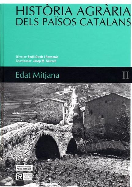 HistÃ²ria agrÃ ria dels PaÃ¯sos Catalans (Volum 2) Edat Mitjana | 9788447527861 | Salrach , Josep M.;Giralt i Raventós, Emili | Llibres.cat | Llibreria online en català | La Impossible Llibreters Barcelona