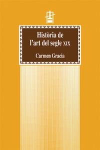 Història de l?art del segle XIX | 9788437042749 | Gracia Beneyto, Carmen | Llibres.cat | Llibreria online en català | La Impossible Llibreters Barcelona