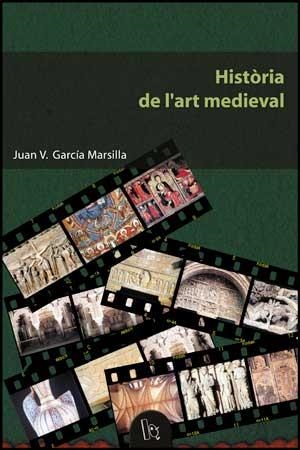 Història de l'art medieval | 9788437054803 | García Marsilla, Juan Vicente | Llibres.cat | Llibreria online en català | La Impossible Llibreters Barcelona