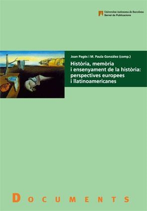 Història, memòria i ensenyament de la història: perspectives europees i llatinoamericanes | 9788449025990 | Pagès, Joan;González, M. Paula (coords.) | Llibres.cat | Llibreria online en català | La Impossible Llibreters Barcelona