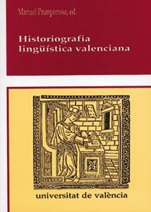 Historiografia lingüística valenciana | 9788437023281 | Varios autores | Llibres.cat | Llibreria online en català | La Impossible Llibreters Barcelona