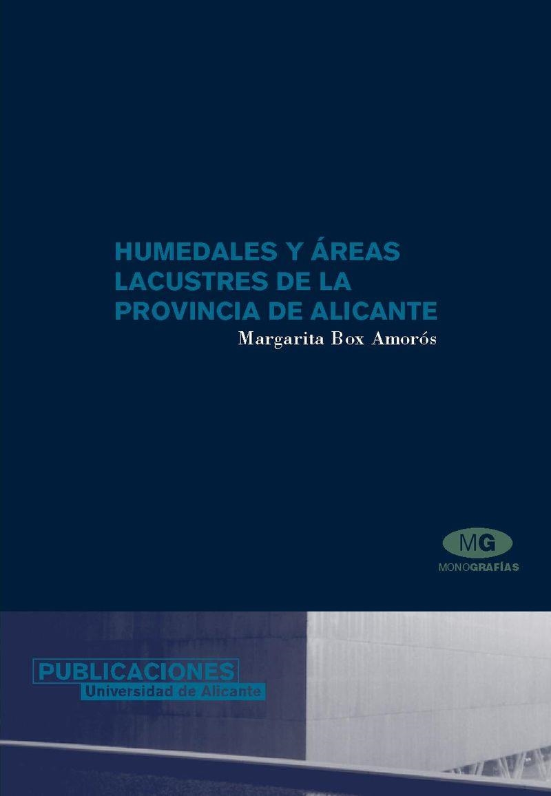 Humedales y áreas lacustres de la provincia de Alicante | 9788479087142 | Box Amorós, M. | Llibres.cat | Llibreria online en català | La Impossible Llibreters Barcelona