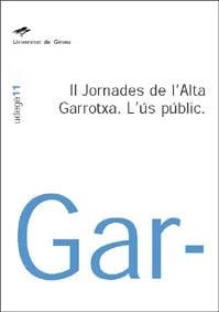 II Jornades de l'Alta Garrotxa. L'ús públic | 9788484581147 | Diversos autors | Llibres.cat | Llibreria online en català | La Impossible Llibreters Barcelona